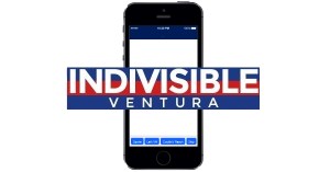 Indivisible Ventura's Phone App - Get your Calls to Action to Defeat Trump's Agenda!