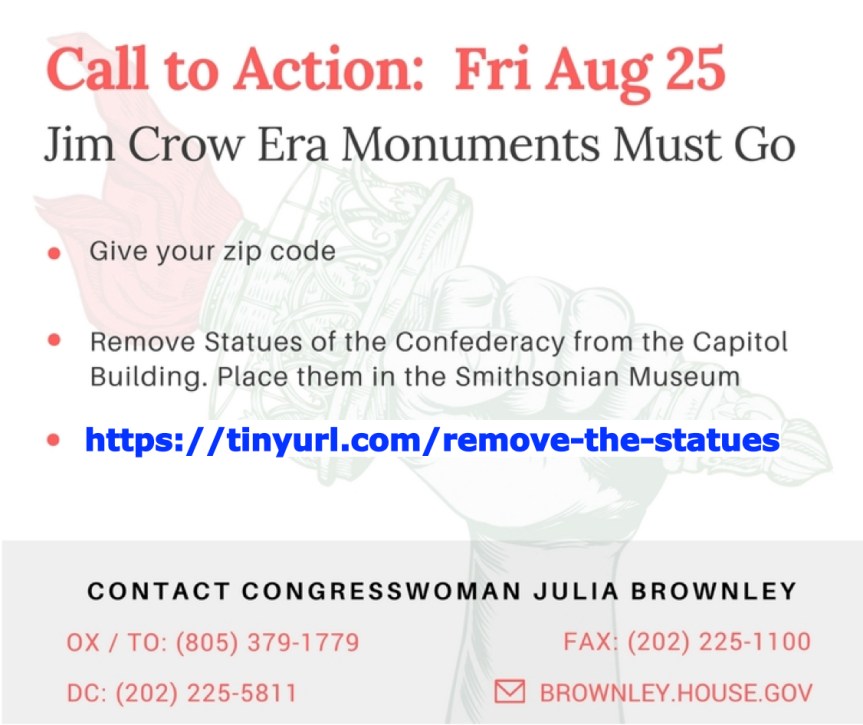 Monuments from the Jim Crow Era Must Go: Remove Statues Celebrating the Confederacy from the Capitol Building – Fri.&nbsp;8/25