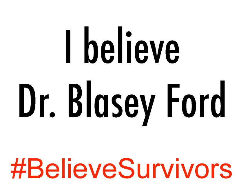 I believe Dr. Blasey Ford