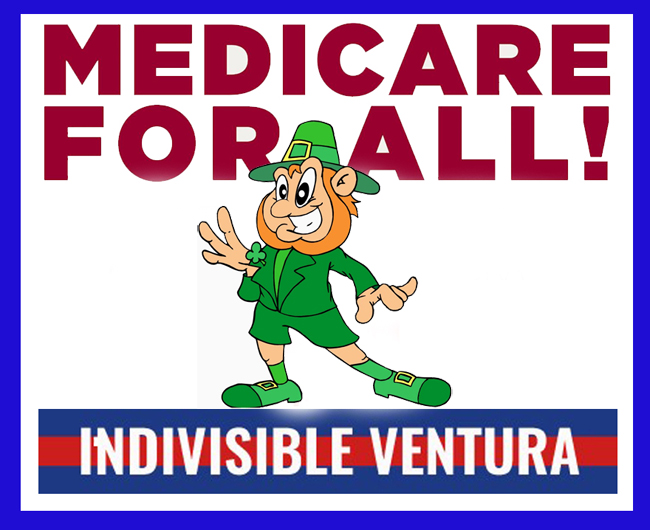 Saturday: Come help us crowd canvass for Medicare4All at the Ventura St. Patrick’s Day&nbsp;Parade!