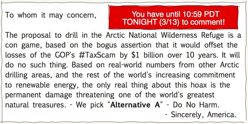 Wed -3/13: Deadline on comments for the Arctic is tonight. Take 10 minutes and&nbsp;write!